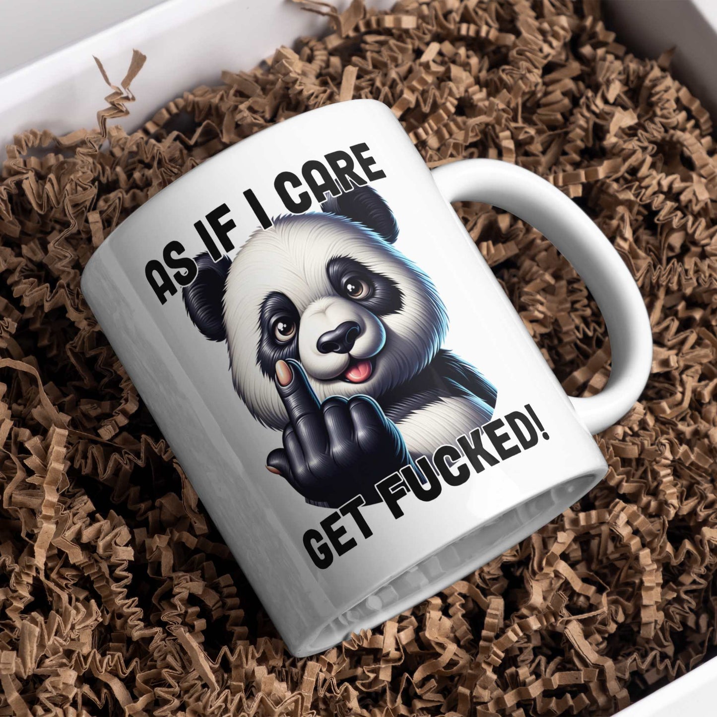 As if I care Get Fucked Rude Coffee Mug Gifts for Her Birthday