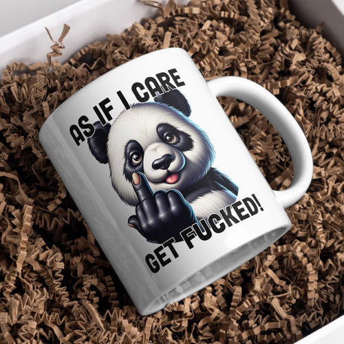 As if I care Get Fucked Rude Coffee Mug Gifts for Her Birthday