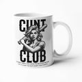 Cunt Club Funny Coffee Mug for birthday or Christmas