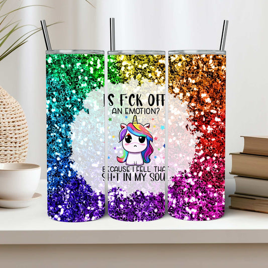 Is f*ck you an emotion unicorn tumbler