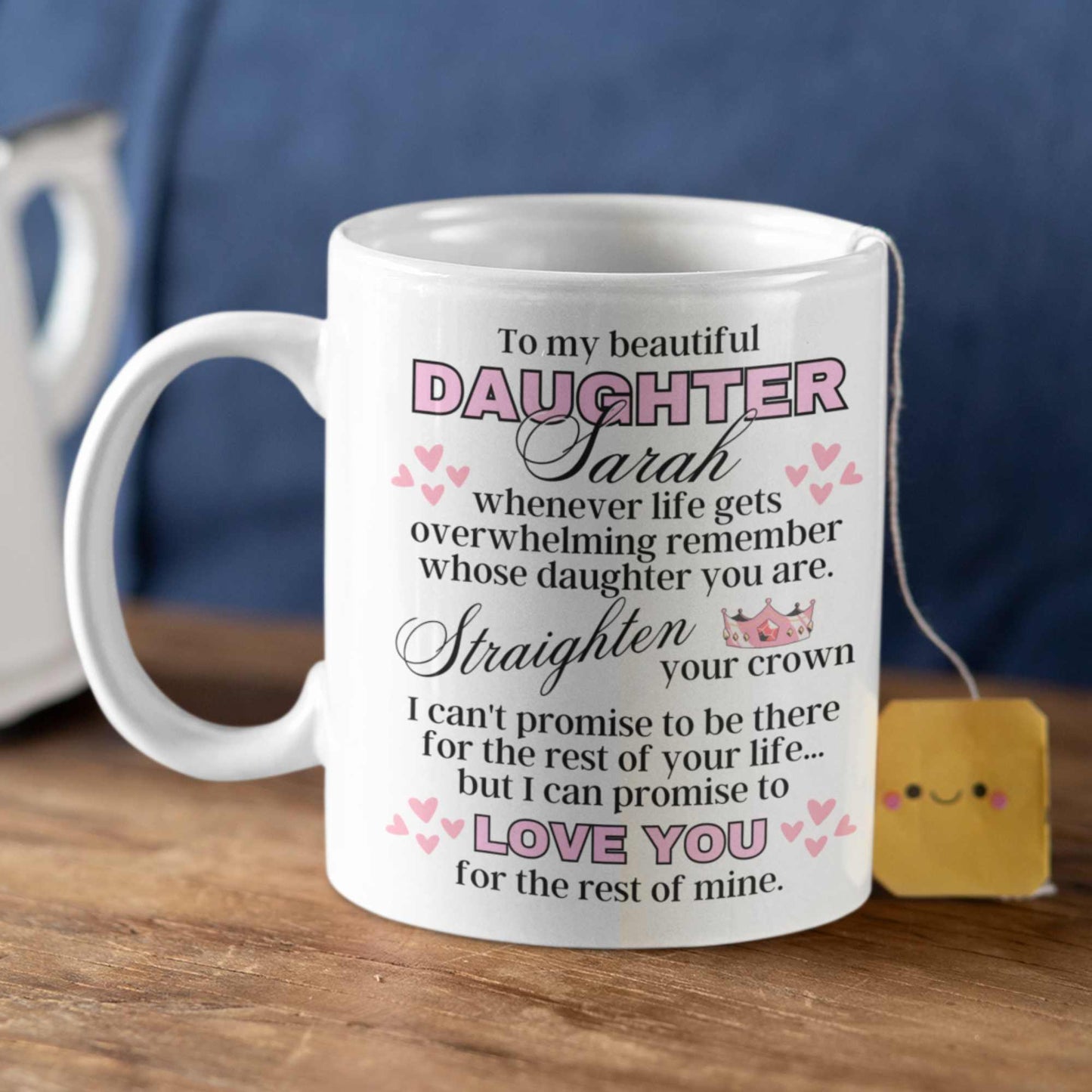 Straighten Your Crown Personalised Daughter Mug -