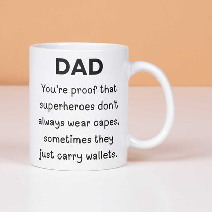 Funny Dad Superheroes capes Just Carry Wallets Mug for Fathers Day Birthday or Christmas Gift