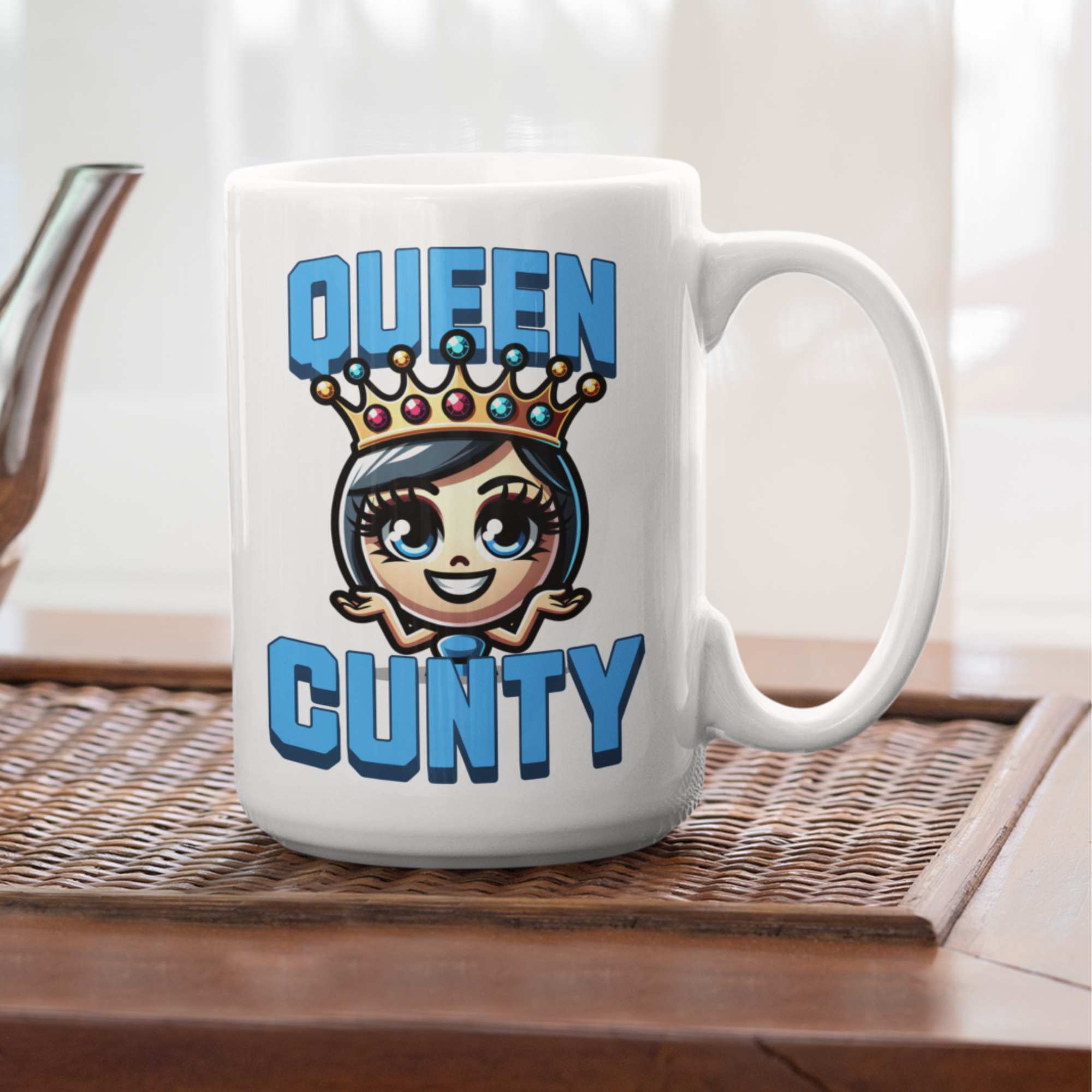 Queen Cunty Funny Coffee mug