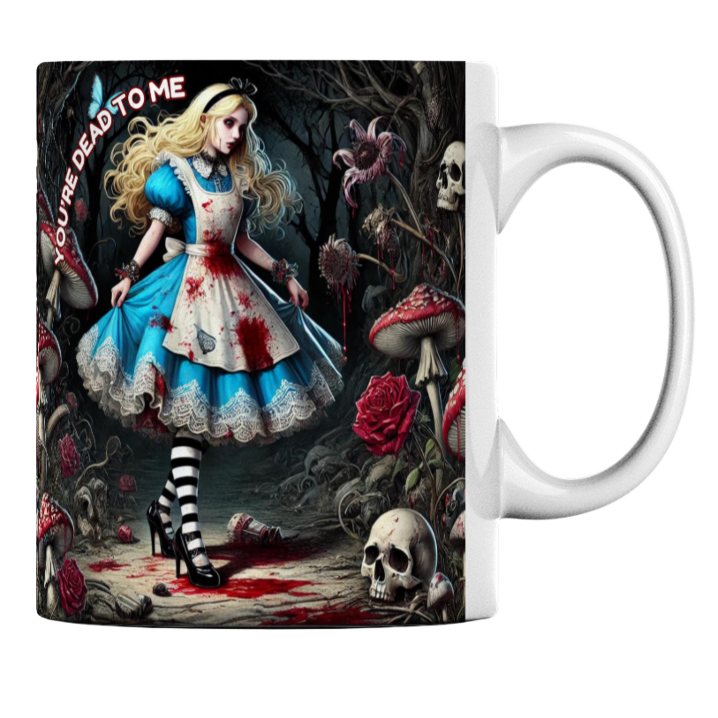 YOU’RE DEAD TO ME Dark Alice Gothic Horror Mug – Horror Gift Mug, Spooky Wonderland Ceramic Mug, Gift for Her/Him, Birthday, Halloween, Alternative Style