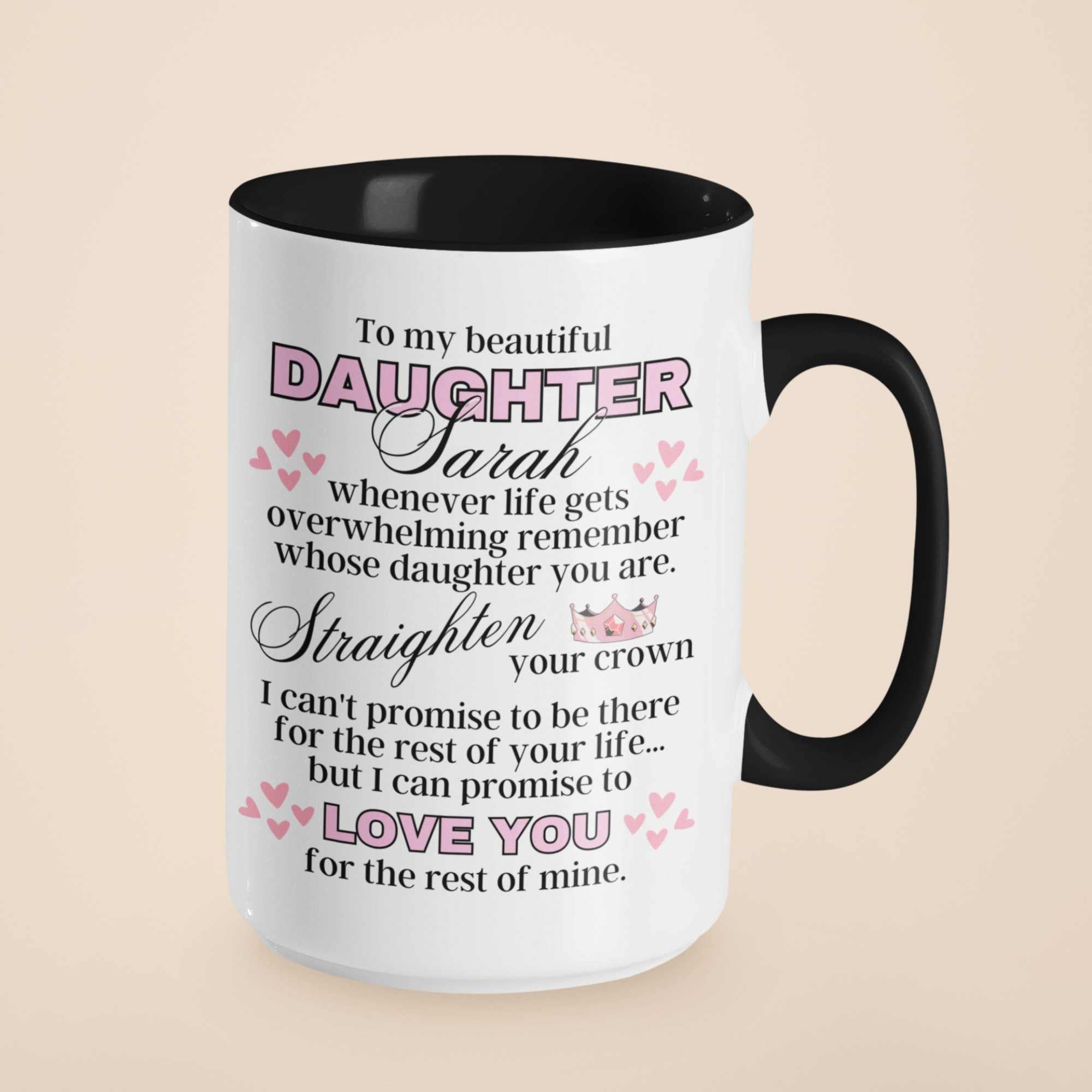 Straighten Your Crown Personalised Daughter Mug -