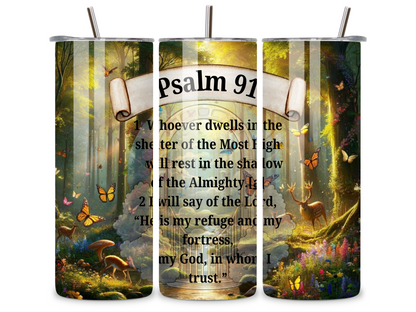 Psalm 91 Forest theme Tumbler