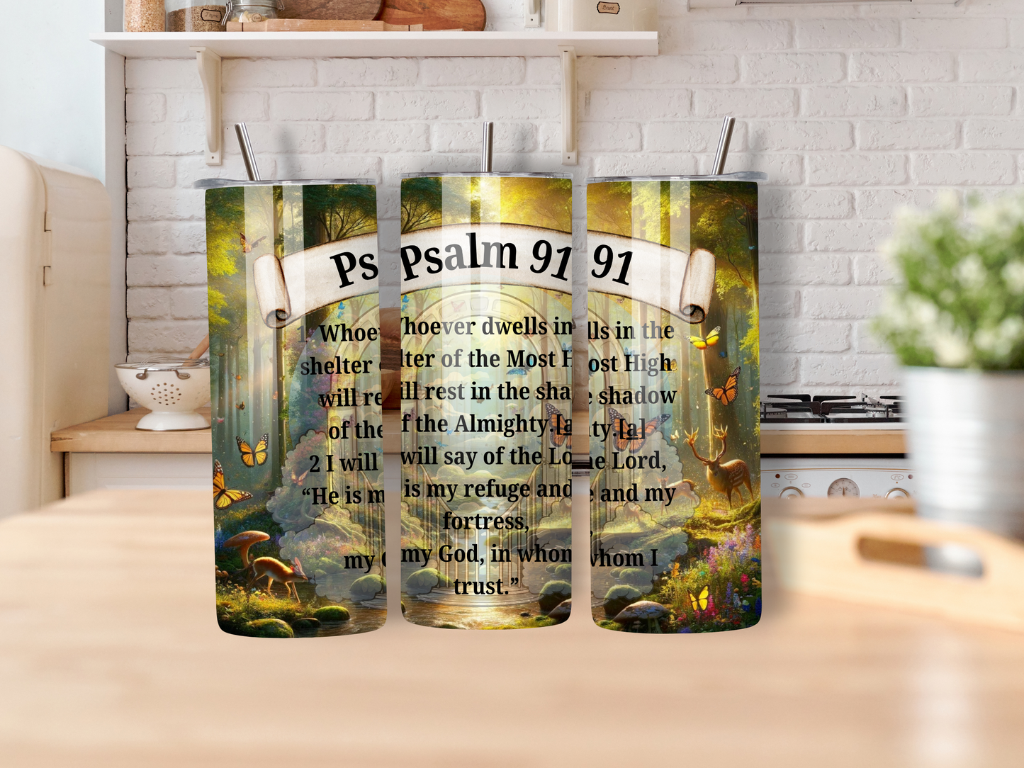 Psalm 91 Forest theme Tumbler