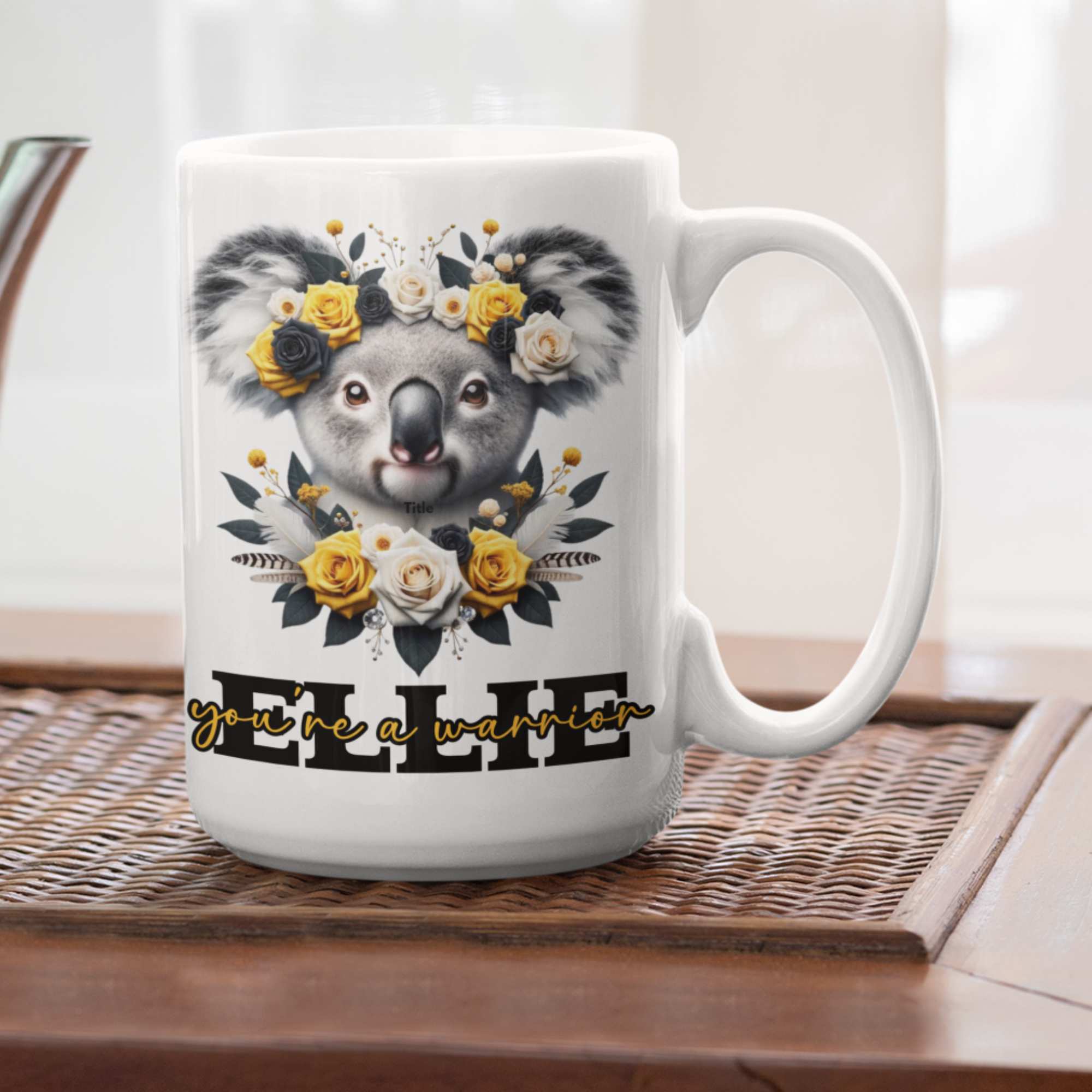 Koala Inspirational Personalised Mug or Tumbler 11oz/15oz Ceramic Mugs, 20oz Travel Tumbler, Colorful Coasters - "You're a Warrior" Collection
