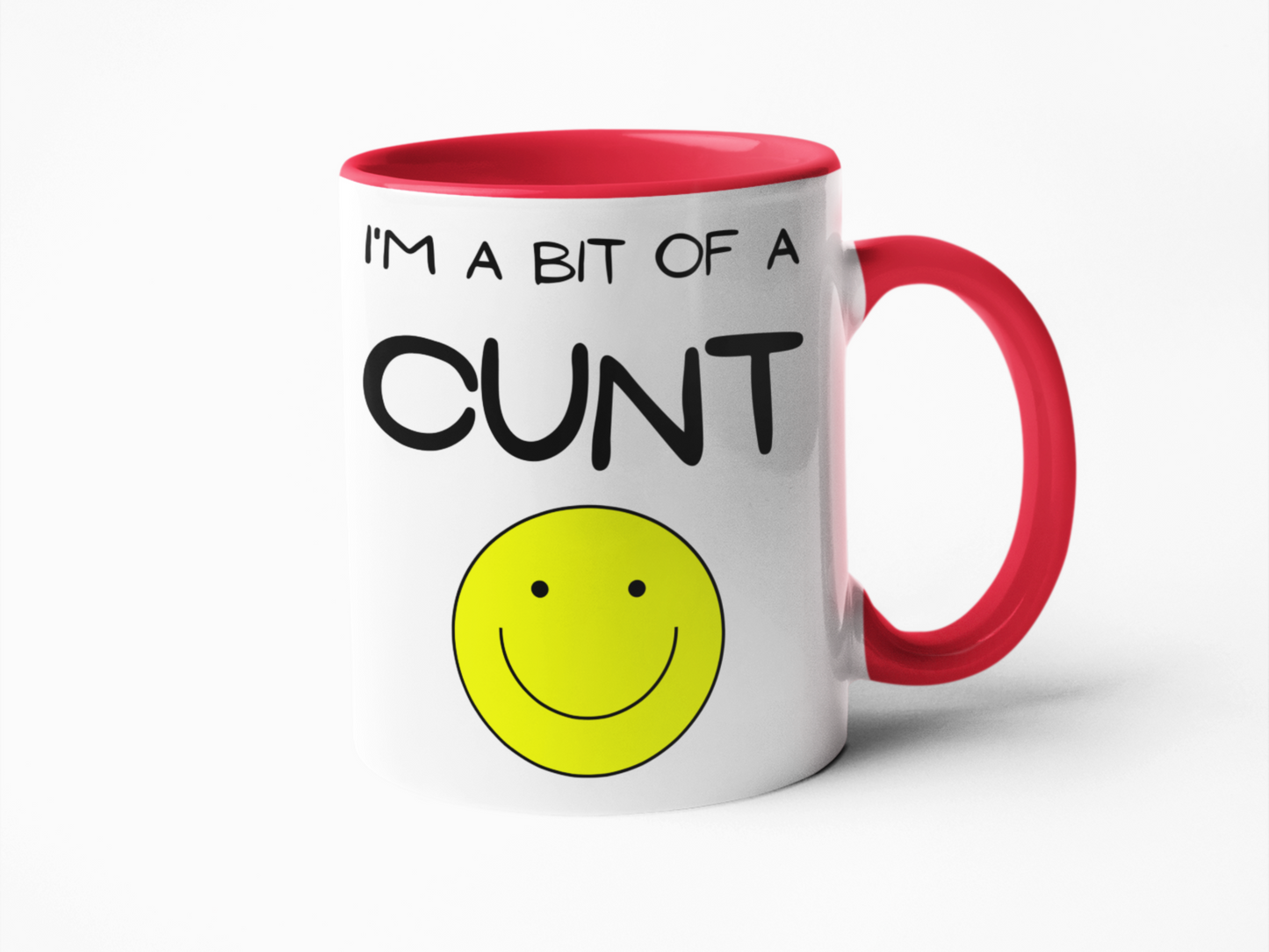 I'm a bit of a cunt funny coffee mug