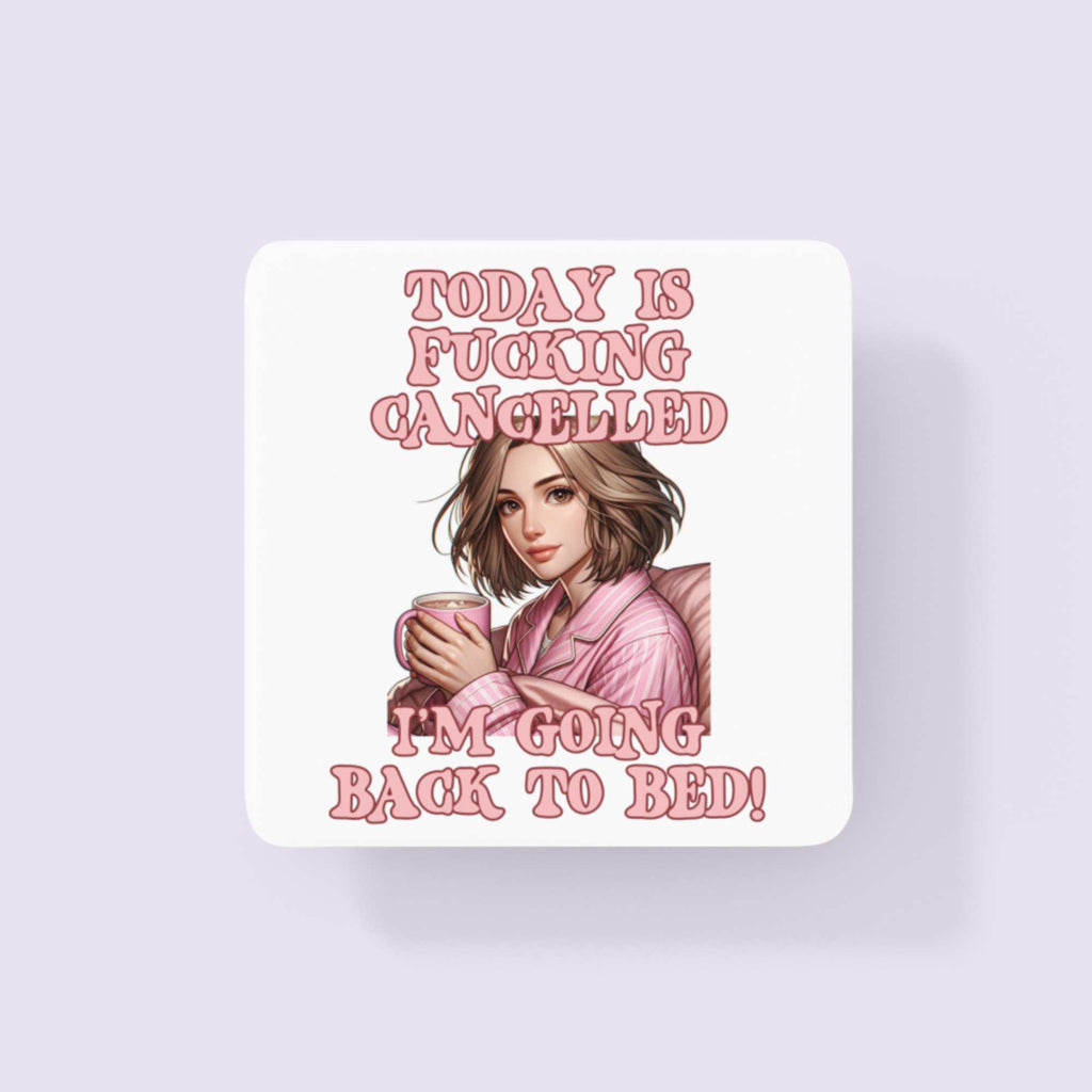 Today Is cancelled Going back to Bed Funny Mug for Her Birthday Gift for Best Friend Sister Gifts Pink Gifts for Her
