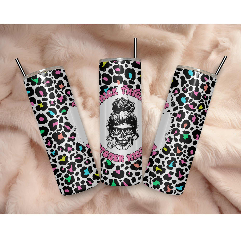 Thick Thighs Stoner Highs | Skinny Tumbler | Gifts for Women | Weed Mug | Stoner Gifts