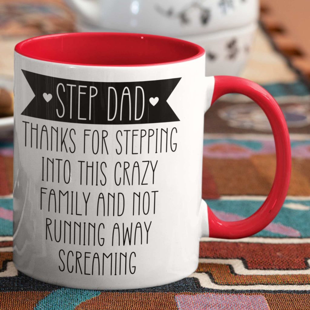 Step Dad Thanks for Stepping Into This Crazy Family Mug - Funny Stepdad Gift, Father's Day Mug, Stepfather Appreciation Gift