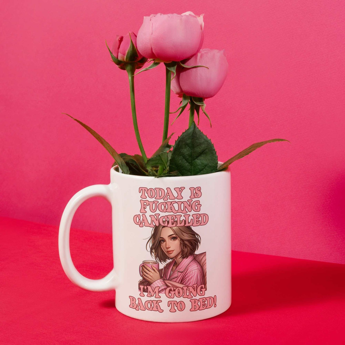 Today Is cancelled Going back to Bed Funny Mug for Her Birthday Gift for Best Friend Sister Gifts Pink Gifts for Her