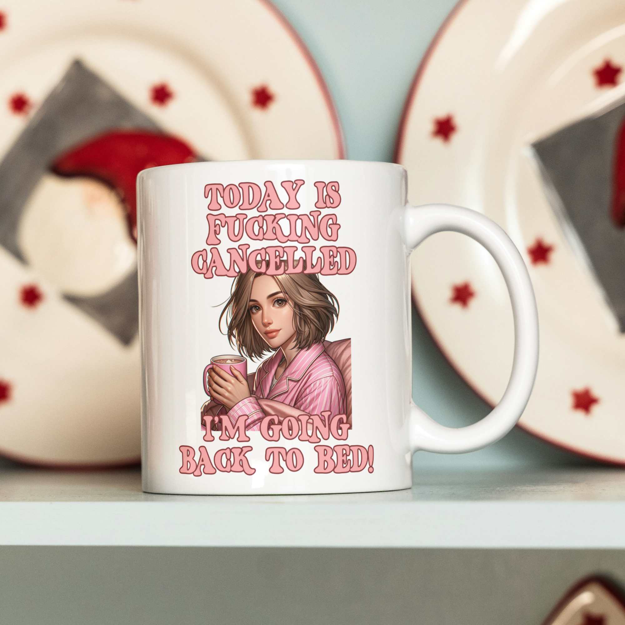 Today Is cancelled Going back to Bed Funny Mug for Her Birthday Gift for Best Friend Sister Gifts Pink Gifts for Her