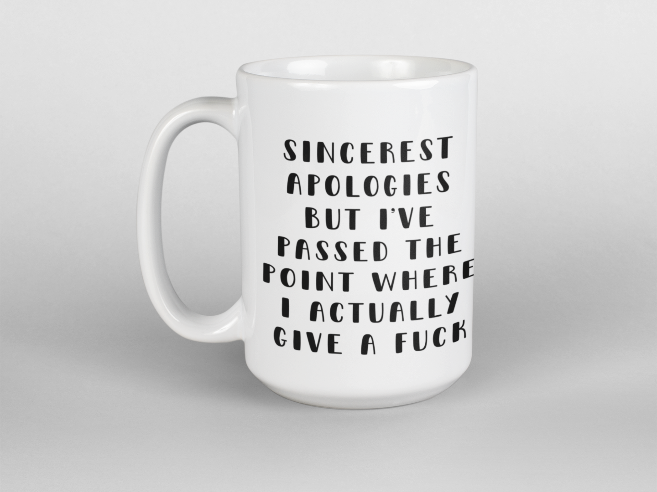 Passed the point where I give a fuck coffee mug