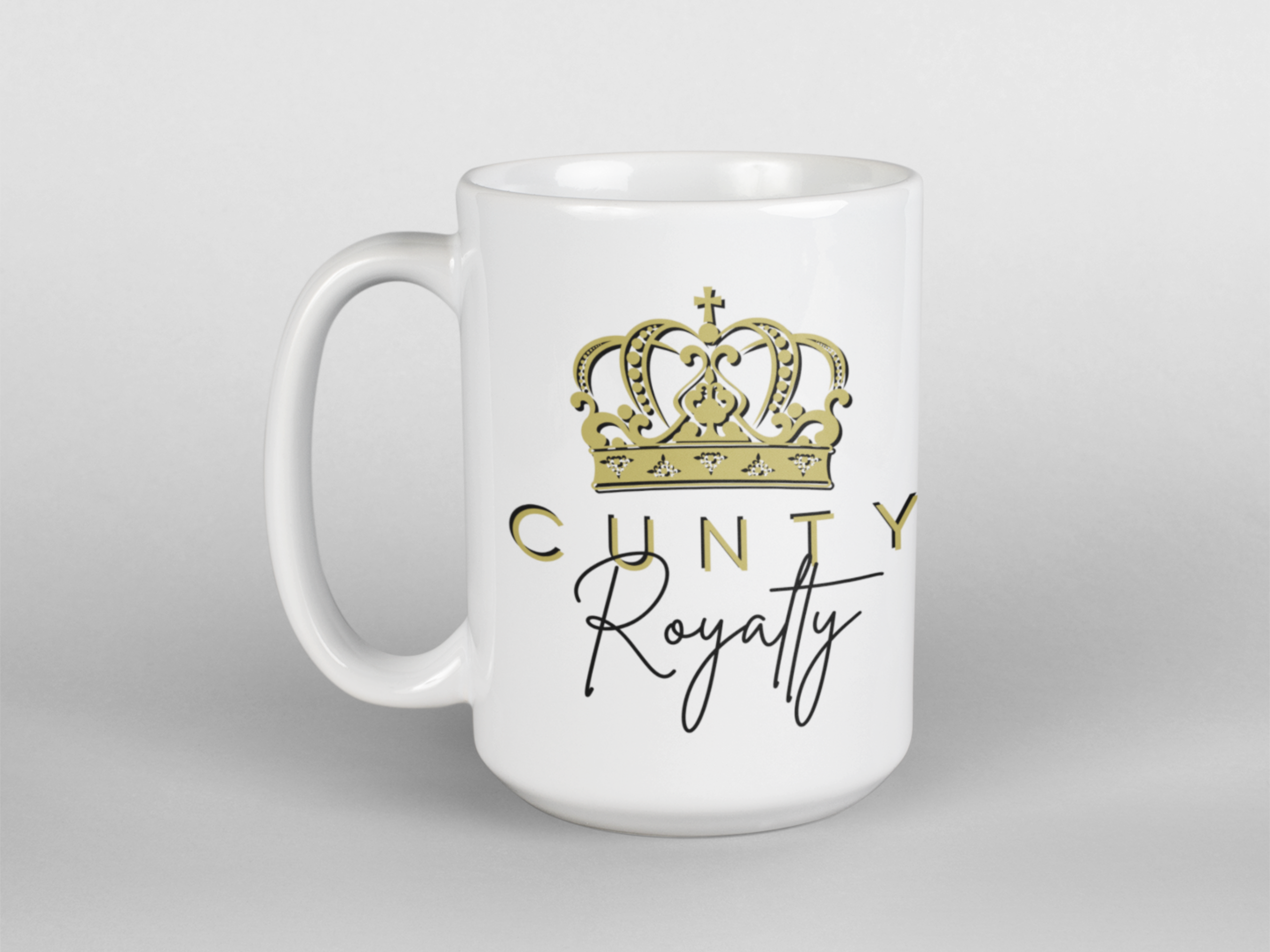 Cunty Royalty coffee mug