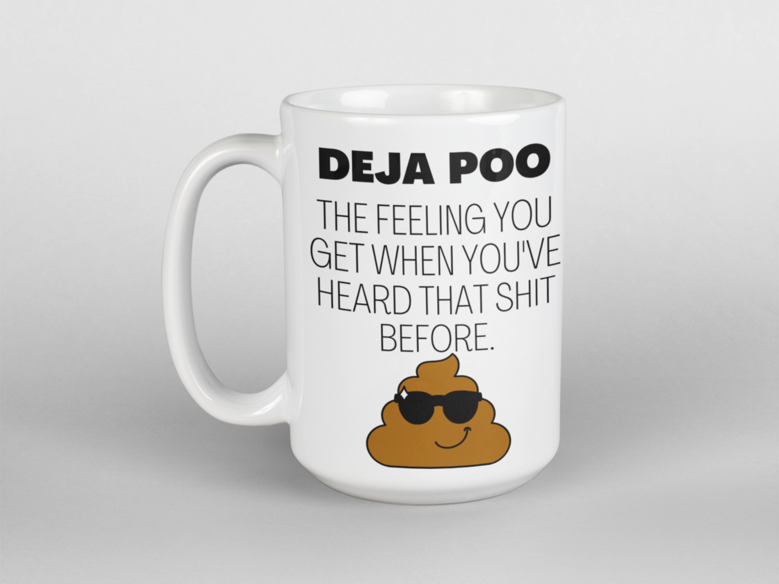 Deja poo funny coffee mug