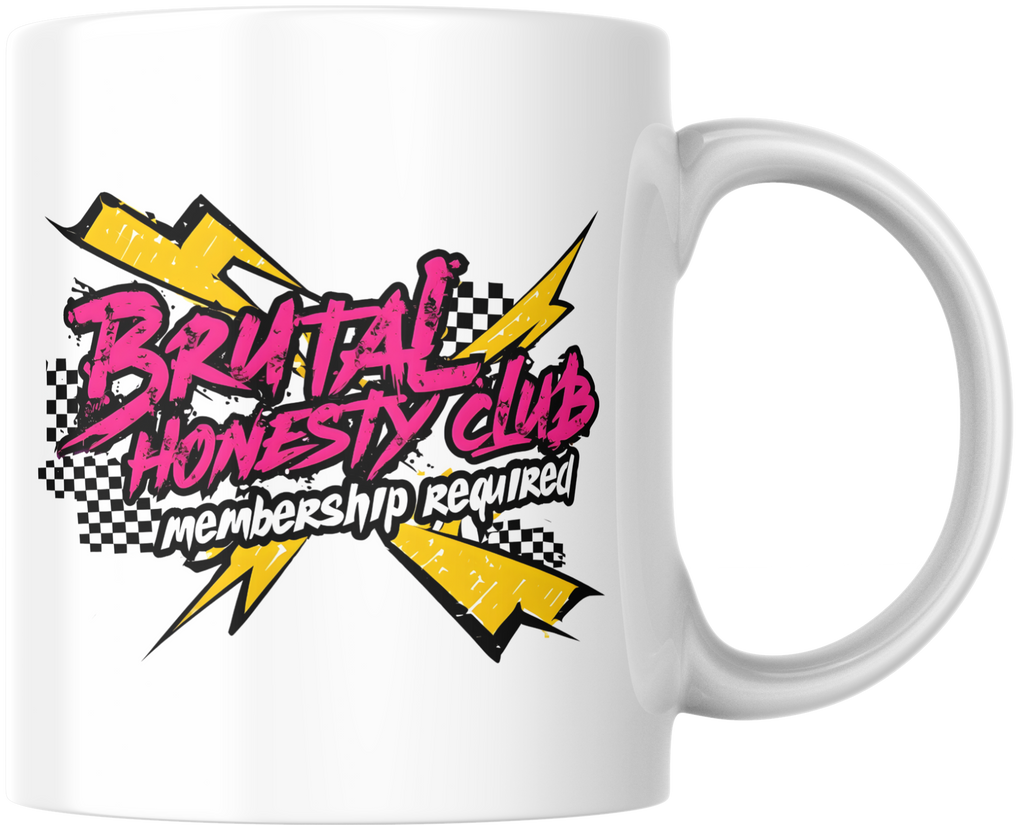 Brutal Honesty Club Mug – Funny Gift for Friends, Colleagues & Office Banter – Savage Coffee Cup UK