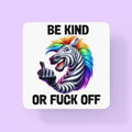 Be Kind Or Fuck Off Mug for Gift Birthday Present Big Coffee Mugs Gift for Christmas Secret Santa Sister Best Friend Funny Mugs For Work