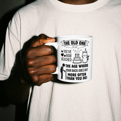Funny Milestone Birthday Mug for Women or Men | “The Old One” Sarcastic Gift for Adult Friend, Sister, Colleague