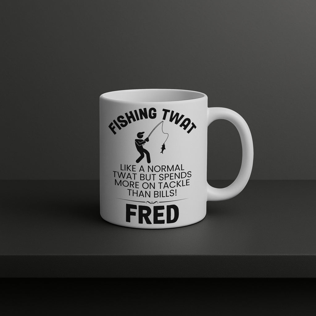 Fishing Twat Mug Funny Gift Personalised Cup Angler Joke Present 11oz 15oz