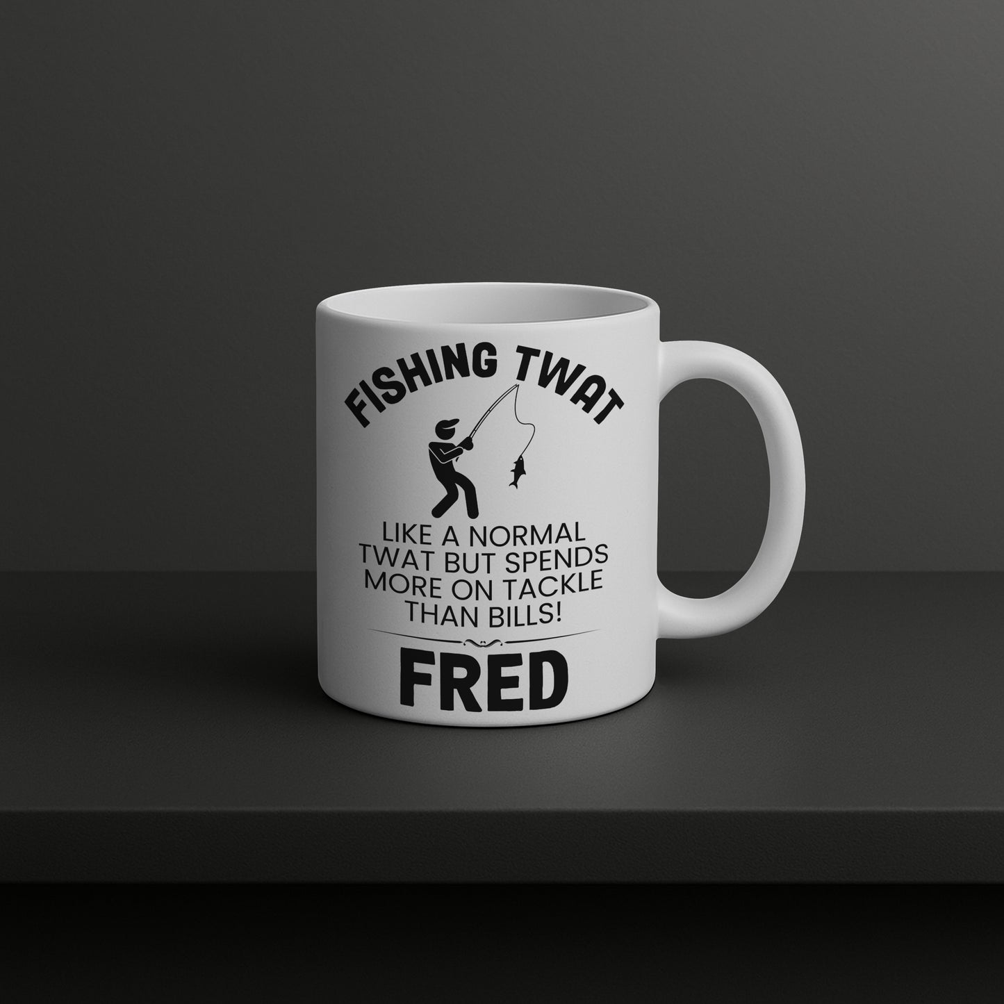 Fishing Twat Mug Funny Gift Personalised Cup Angler Joke Present 11oz 15oz