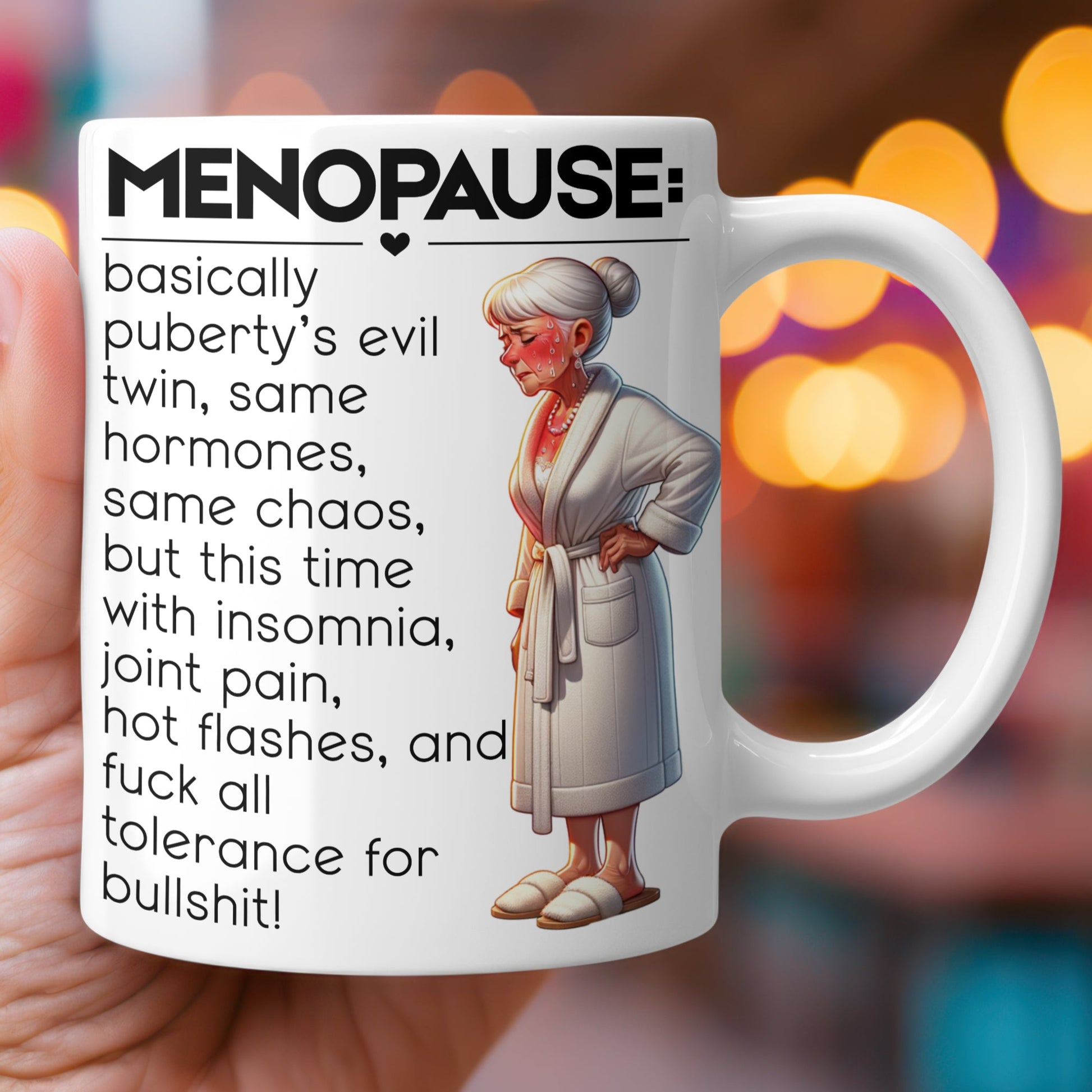 Mug with humorous illustration of an older woman and text about menopause.