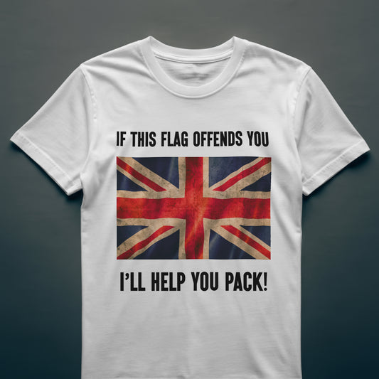 If This Flag Offends You T-Shirt | Funny British Flag Tee | UK Pride Shirt | Patriotic Banter Top