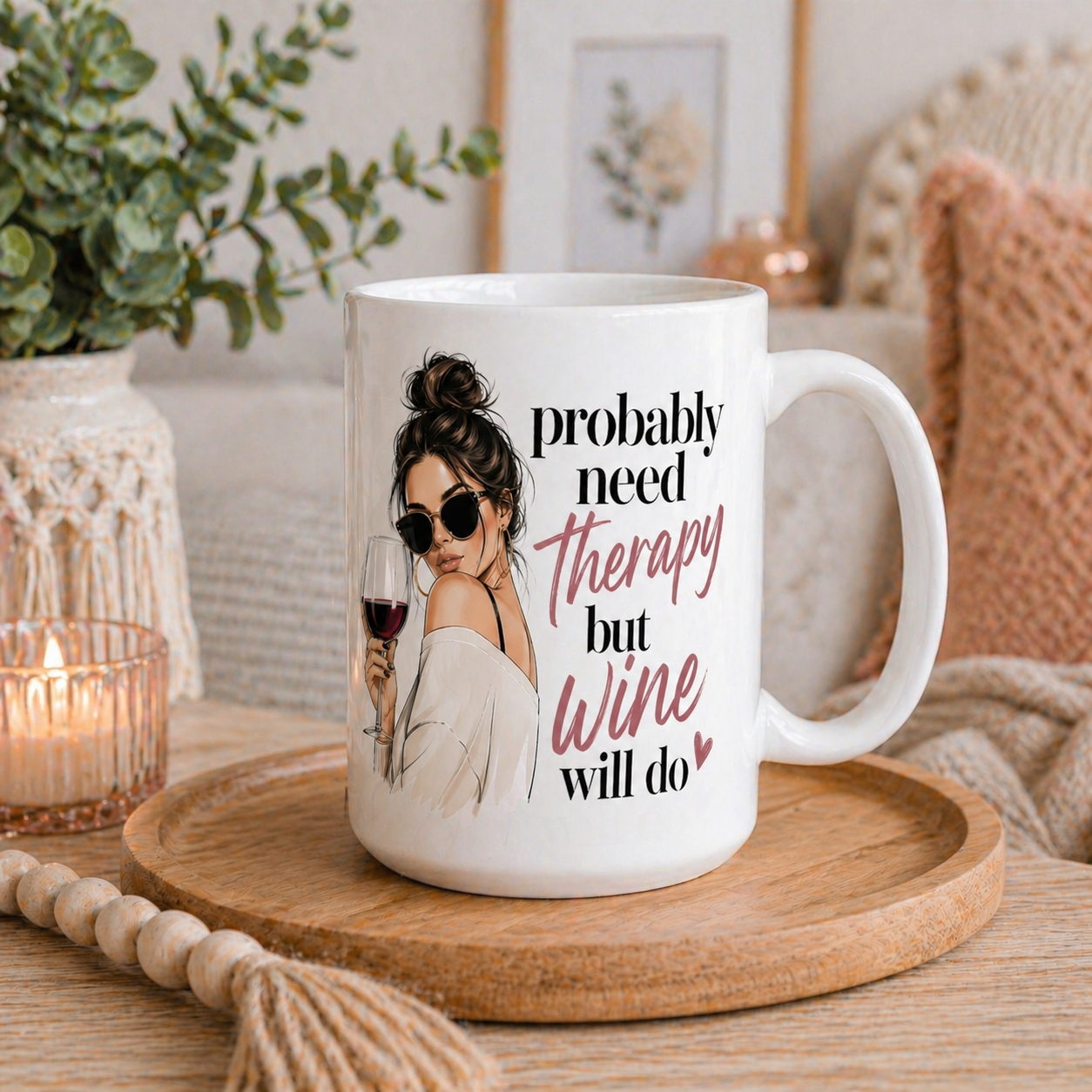 Probably Need Therapy But Wine Will Do Personalised Mug Funny Wine Lover Gift