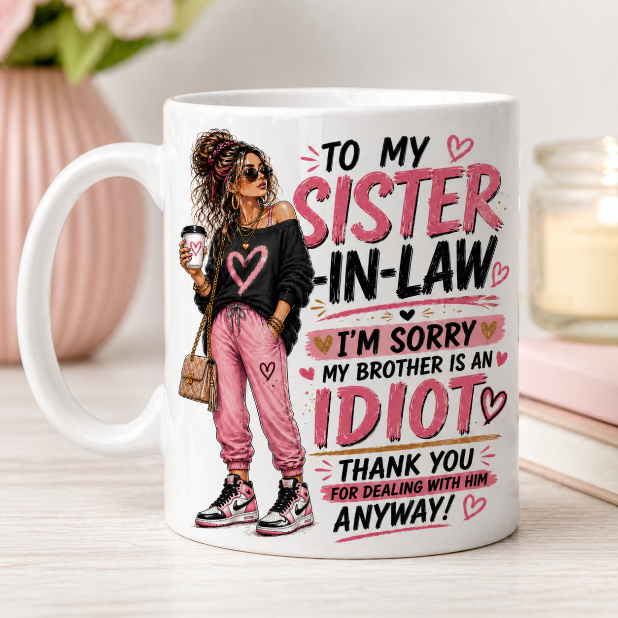 Sister In Law Mug Funny Sister In Law Gift Cheeky Gift for Her