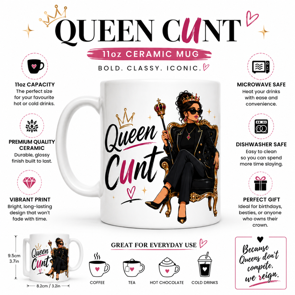 Queen Cunt Mug Funny Best Friend Gift Classy Rude Mug British Humour Coffee Cup for Her Cheeky Birthday Present