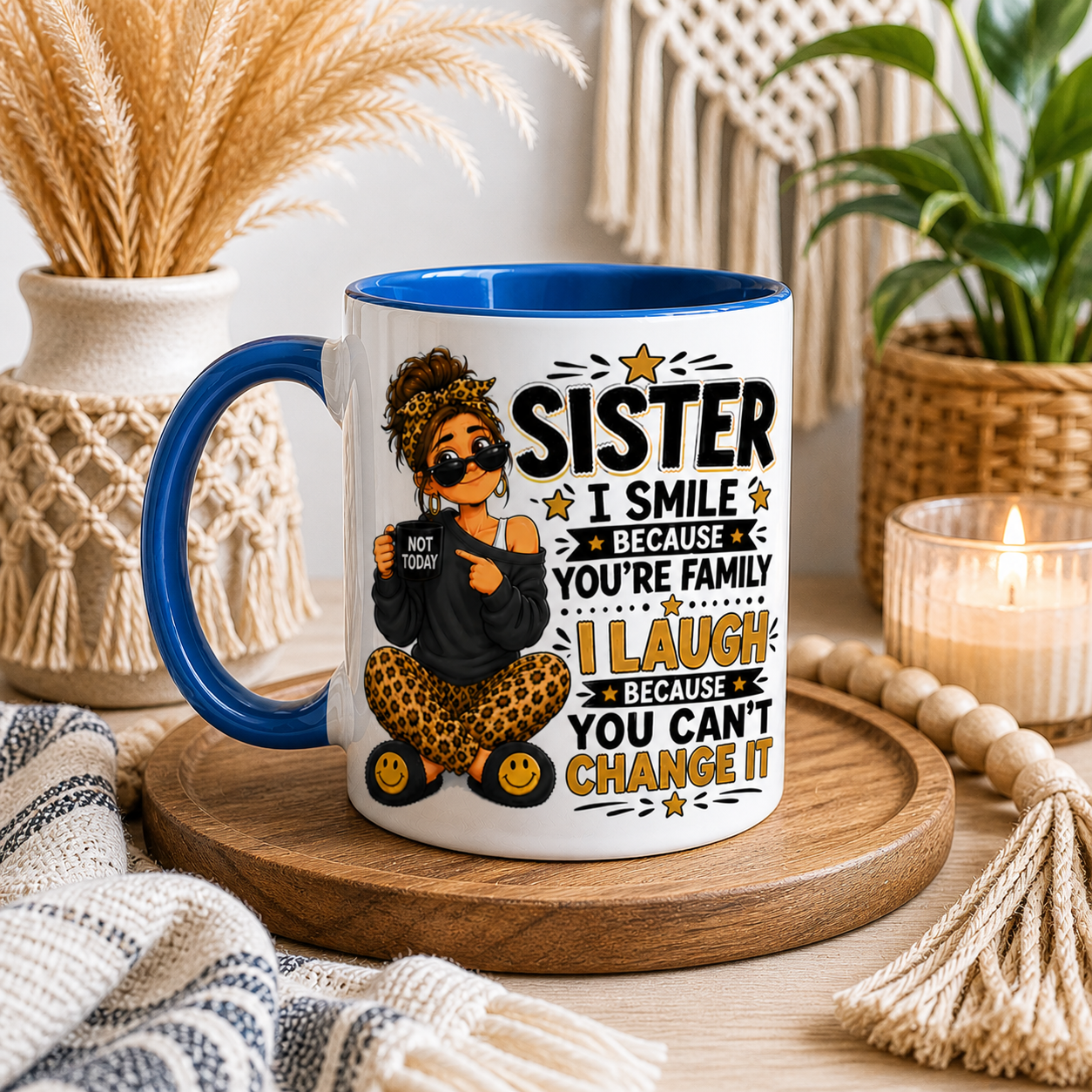 Sister I Smile Because You’re Family Funny Mug