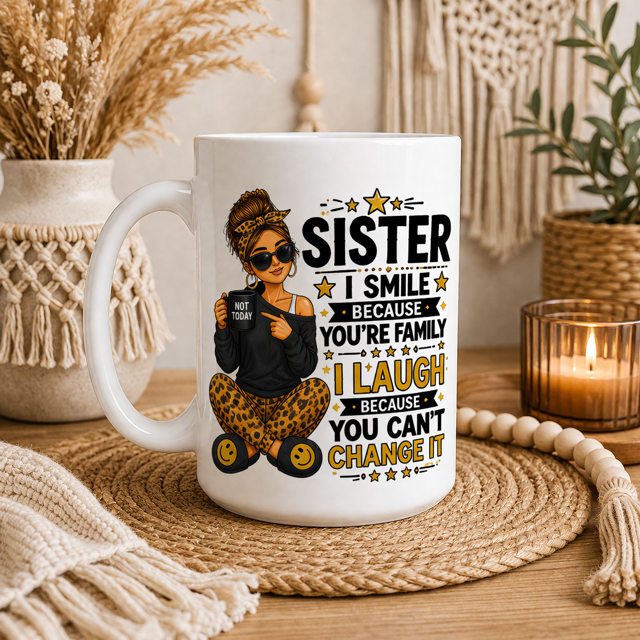Sister I Smile Because You’re Family Funny Mug