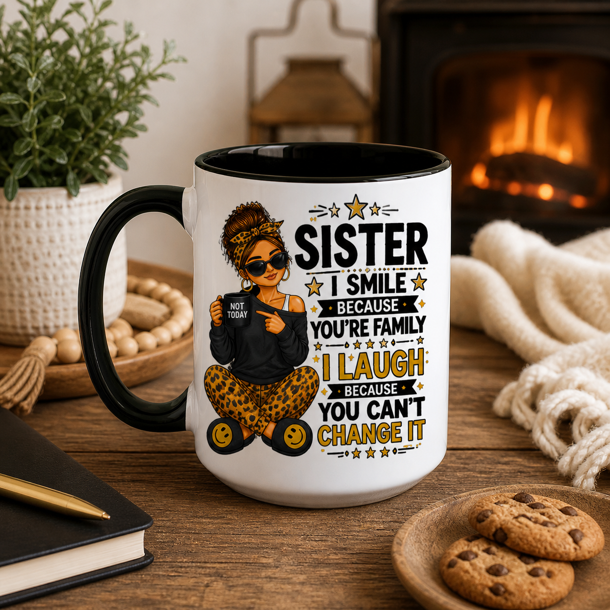 Sister I Smile Because You’re Family Funny Mug