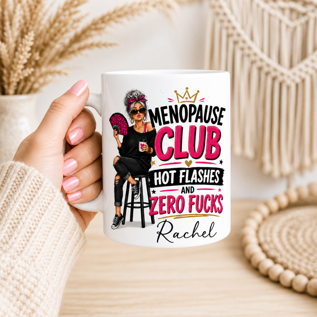 Menopause Club Hot Flashes & Zero Fucks Personalised Mug