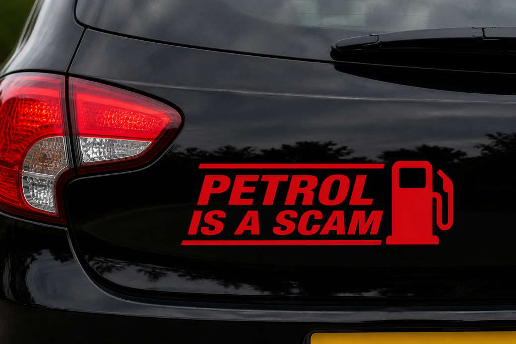 Petrol Is A Scam | Funny Vinyl Car Decal | Available in Black, White or Red | 3 x 8.5 Inch Permanent Vinyl