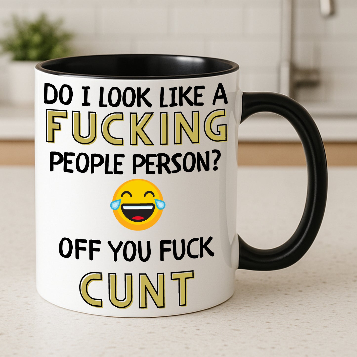 Do I look like a fucking people person off you fuck cunt funny rude coffee mug