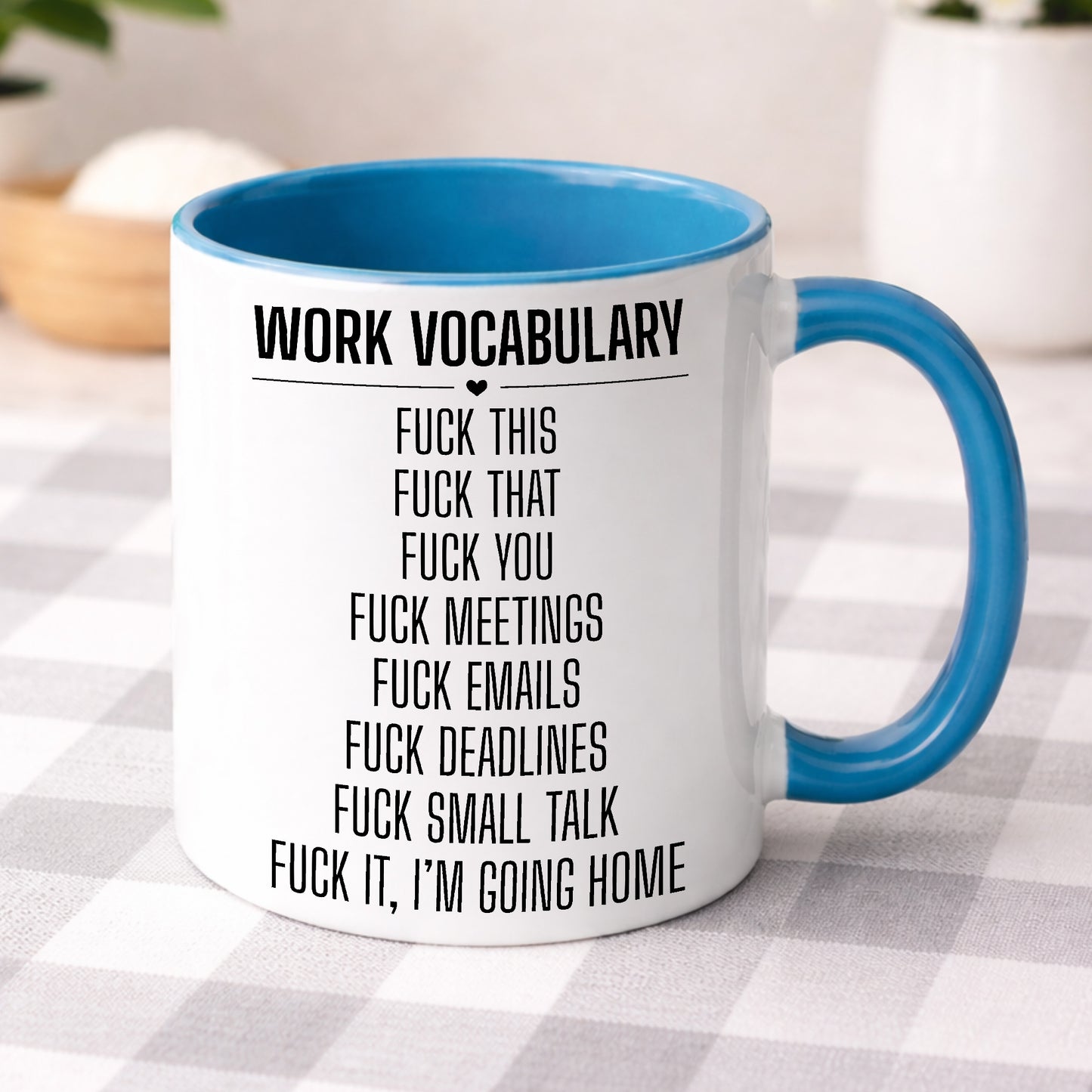 Work Vocabulary Mug or Tumbler – Funny Rude Swear Gift for Colleagues – Office Banter Cup – Fuck Deadlines – Anti Work Present