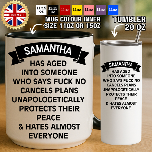 Has Aged Into Cancelling Plans Funny Mug