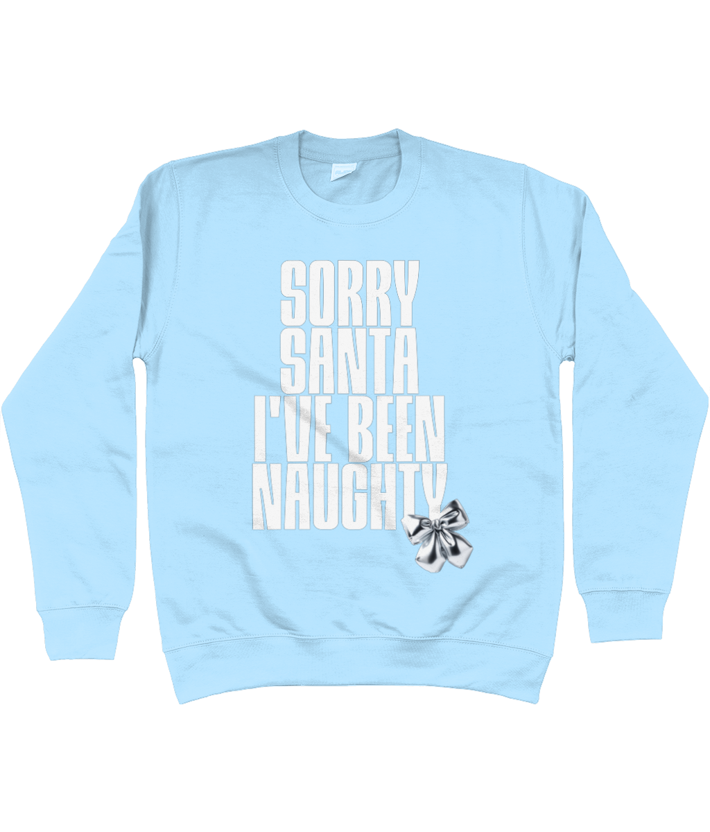 Sorry Santa I've Been Naughty Christmas Jumper – Funny Holiday Sweatshirt, Festive Christmas Jumper in Fire Red, Navy, Pink & More