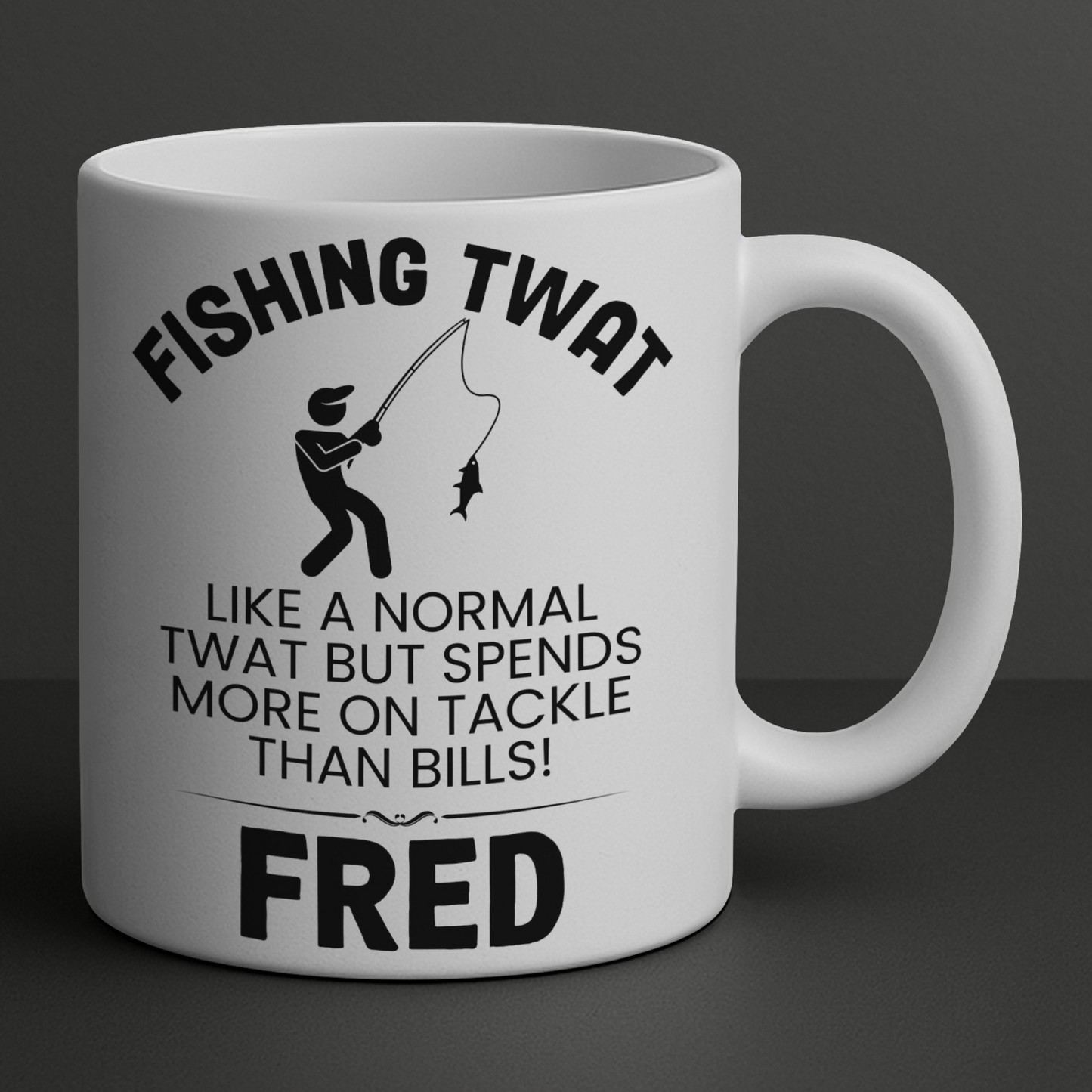 Fishing Twat Mug Funny Gift Personalised Cup Angler Joke Present 11oz 15oz