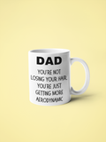 BALD DAD You're Not Losing Your Hair, You're Just Getting More Aerodynamic Mug - Funny Dad Gift