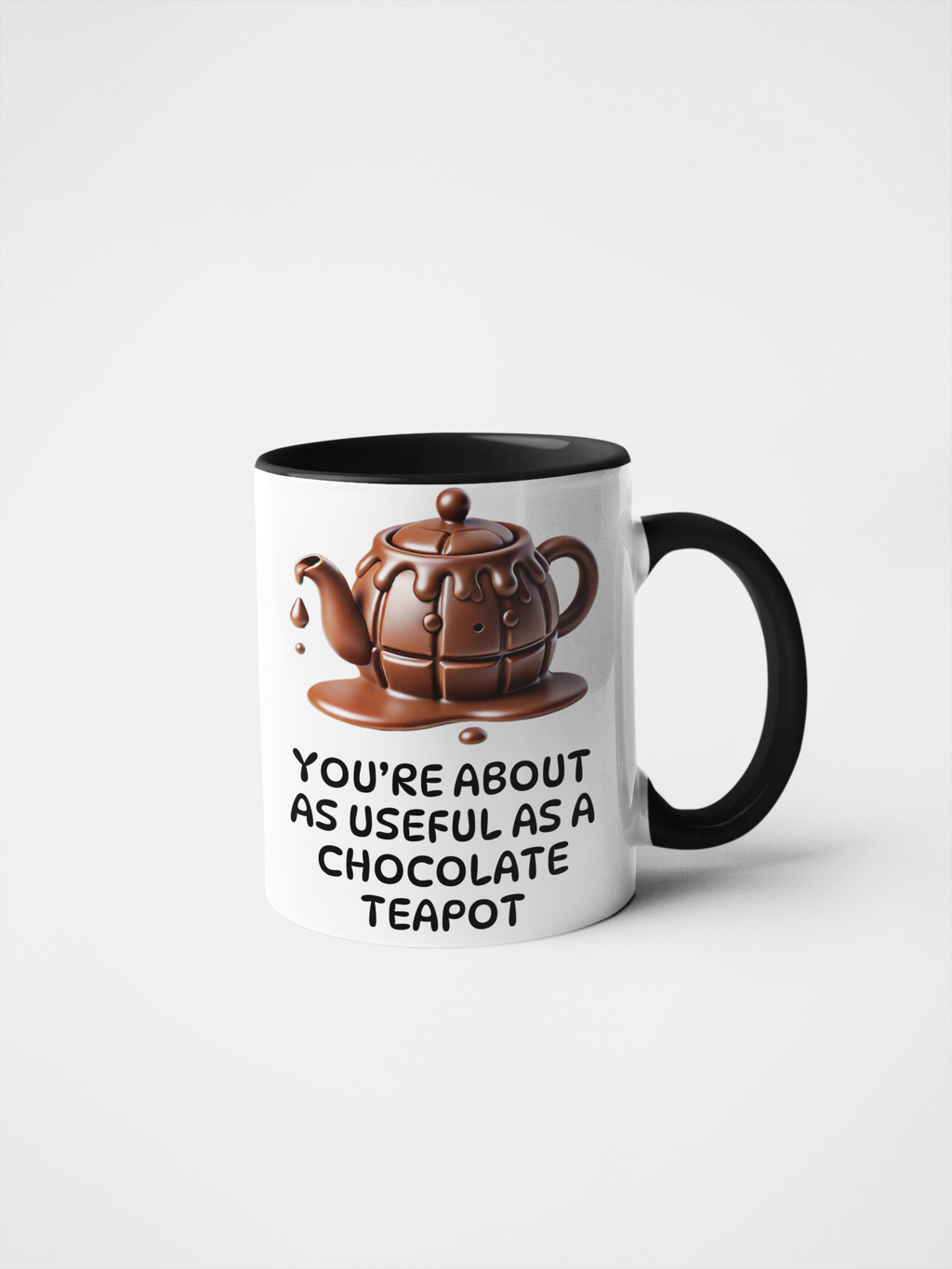 You're About as Useful as a Chocolate Teapot Funny Mug - Sarcastic Gift for Friends, Office Humour, Secret Santa, Novelty Ceramic Coffee Cup