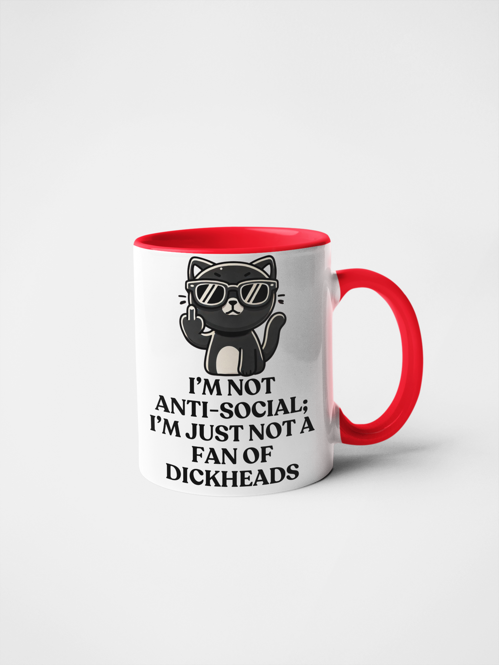 I'm Not Anti-Social; I'm Just Not a Fan of Dickheads Sarcastic Cat Lover Mug