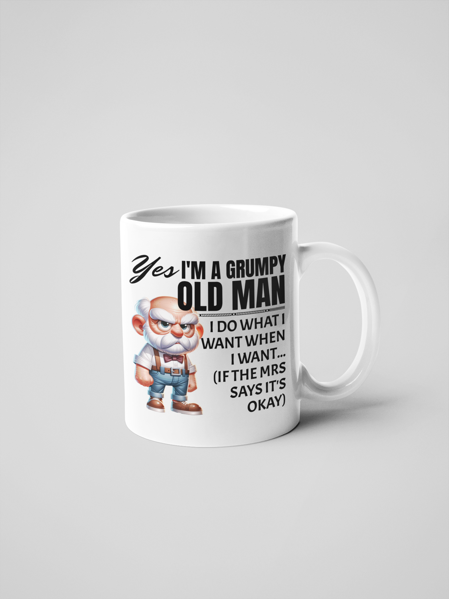 Yes, I'm a Grumpy Old Man Funny Mug - Sarcastic Gift for Husbands, Dads & Grandads - Perfect for Birthdays, Father’s Day & Retirement