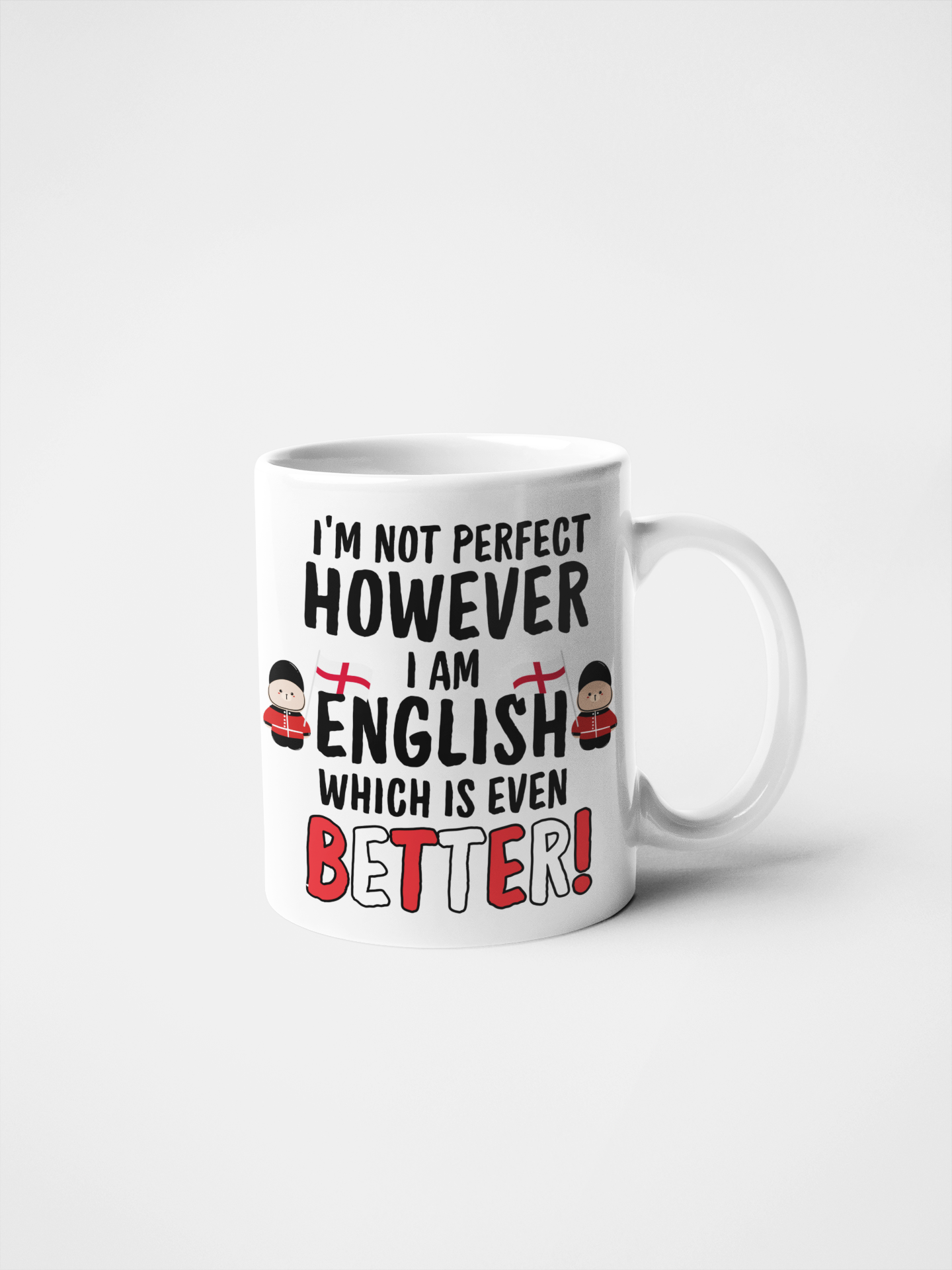 Funny "I’m Not Perfect, However I Am English, Which Is Even Better!" Mug or Tumbler | British Humour Gift | Proud English Gift for Him or Her | Coffee Mug | Tea Lover Present