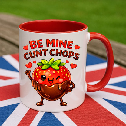 Be Mine Cunt Chops Mug | Rude Funny Valentines Gift with Chocolate Strawberry