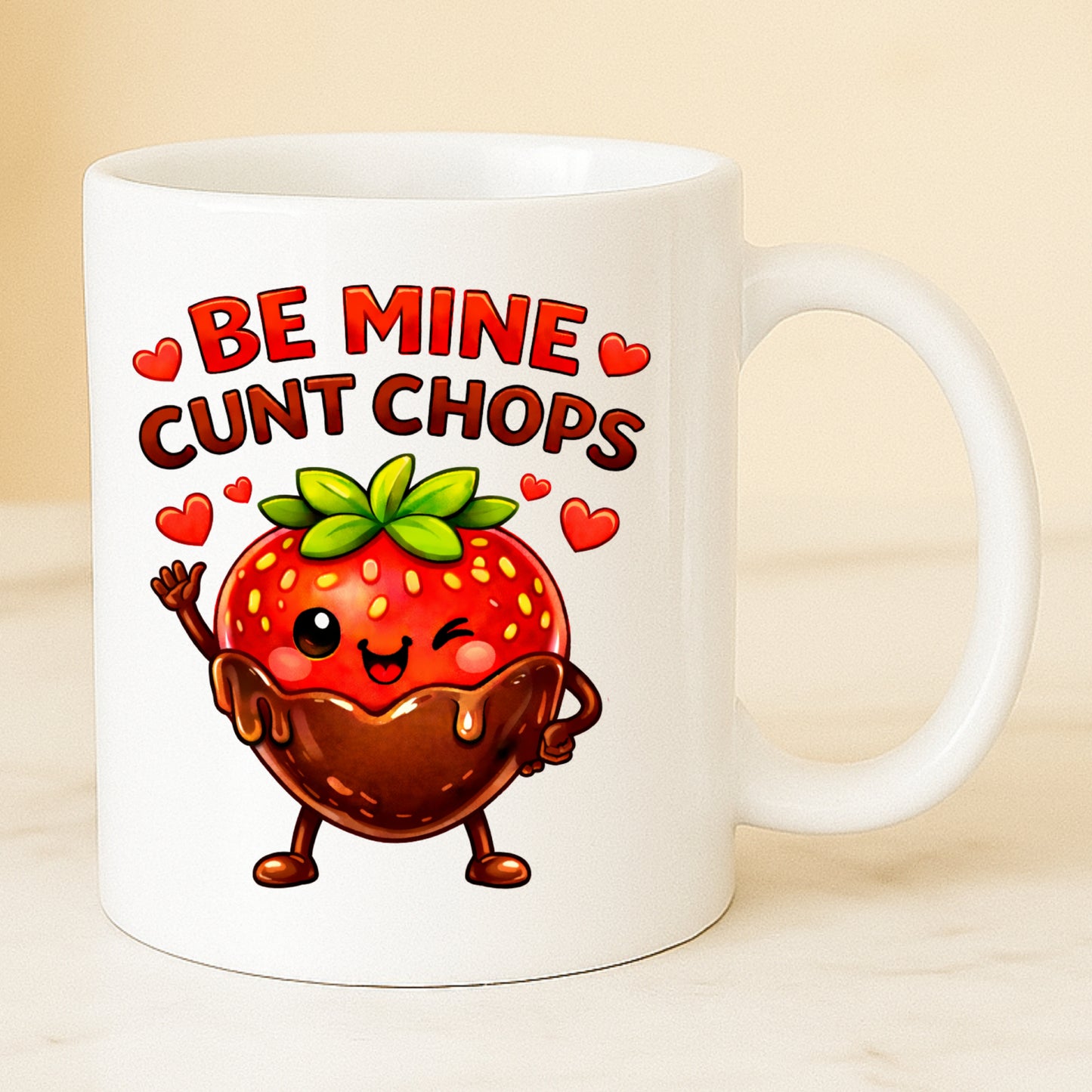 Be Mine Cunt Chops Mug | Rude Funny Valentines Gift with Chocolate Strawberry