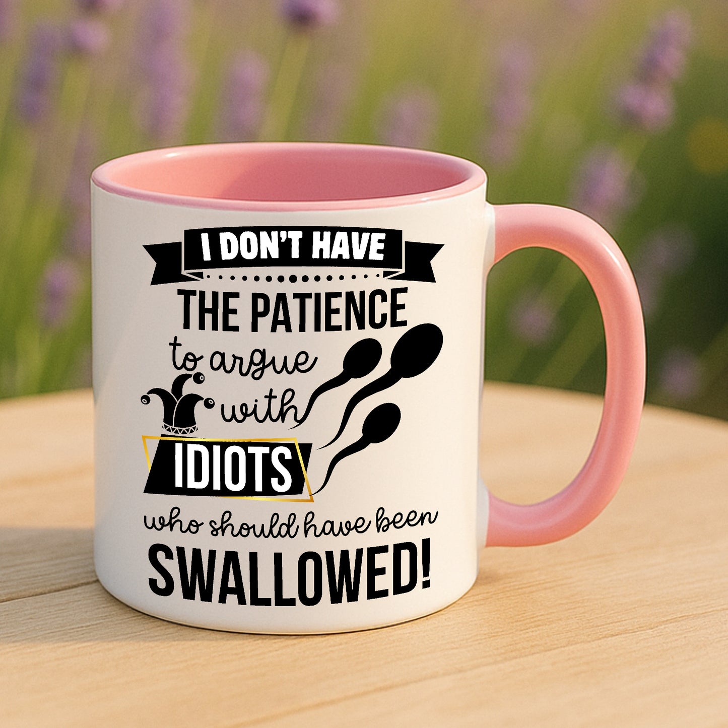Idiots Who Should Have Been Swallowed Mug | Funny Rude Gift | Sarcastic Coffee Cup