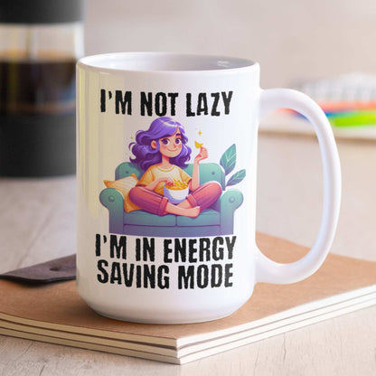 I'm Not Lazy, I'm in Energy Saving Mode Funny Coffee Mug – Colourful Handle Options – Perfect Gift for Couch Potatoes, Chill Masters & Work-from-Home Pros